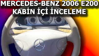 Mersedes Benz W211 2006 E200 araç kabin tanıtım [upl. by Lori]