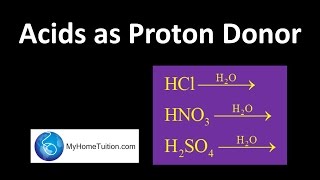 Acids as Proton Donor  Acid Base and Salt [upl. by Mackenzie]