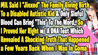 MIL Said I quotJinxedquot The Family After I Gave Birth To Autistic Kid amp Only Bad Blood Can Bring quotThisquot [upl. by Truscott87]