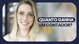 QUANTO GANHA UM CONTADOR [upl. by Iinde]