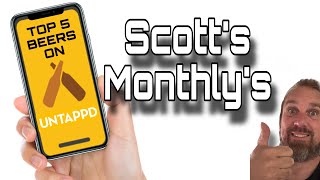 ANNOUNCEMENT 📣 Scott’s Monthly’s  Untappd Content [upl. by Raouf]