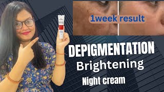 Dm glow Depigmentation brightening night cream  हफ्ते भर में रिजल्ट मिलेगा [upl. by Cassady]