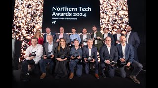 Northern Tech Awards 2024 [upl. by Alyos]