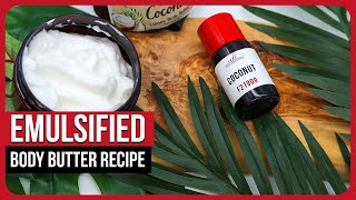 How To Make Emulsified Coconut Body Butter Recipe Included [upl. by Kaine]