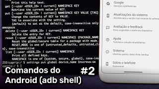 Comandos do Android adb shell 2 [upl. by Idurt]