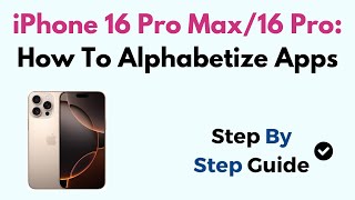 iPhone 16 Pro Max16 How To Alphabetize Apps [upl. by Hannazus]