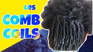 LES COMB COILS LE DÉPART DE LOCKS AU PEIGNE [upl. by Pliner288]