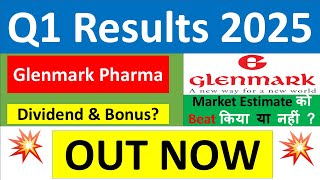 GLENMARK PHARMA Q1 results 2025  GLENMARK PHARMA results today  GLENMARK PHARMA Share News today [upl. by Ariadne]