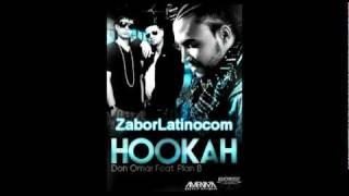 don omar feat plan b  hookah cancion completa 2010 [upl. by Brunelle]