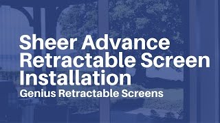 Genius Retractable Screens  Sheer Advance Custom Sizable Screen Easy Installation [upl. by Imalda]