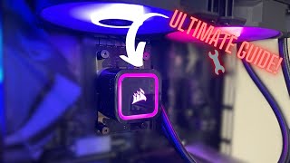 How to use the Corsair H100x RGB Elite Full install amp Ultimate guide 🔧🖥️ [upl. by Artep]