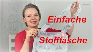 Einfache Stofftasche nähen lernen für Anfänger [upl. by Inajar]