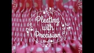 Pleating with Precision [upl. by Tnek]