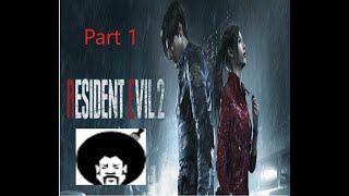 Resident Evil 2 Remake Part 1 [upl. by Myles460]