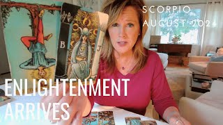 SCORPIO  Spiritual ENLIGHTENMENT Dawns  August 2024 Zodiac Tarot Reading [upl. by Farica]