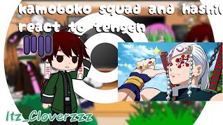 Kamaboko squad and hashiras react to tengen itzCloverzzzDemon slayer [upl. by Alansen]