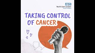 Taking Control of Cancer  an introduction to our podcast series about cancer [upl. by Lener]