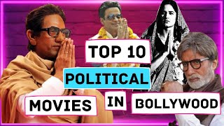 Top 10 Political Thriller movies in Bollywood  10 Best Political Thriller movies Hindi [upl. by Ayifa357]