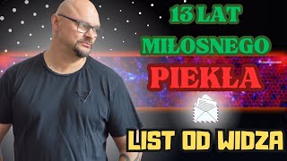 13 lat tragicznej miłości List od Widza [upl. by Odraner]