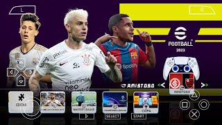 EFOOTBALL PES 2023 PPSSPP CAMERA PS4 NARRAÇÃO NOVA COM BRASILEIRÃO [upl. by Mot]