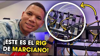 ESTE ES EL RIG DE MARCIANOTECH ¿CUANTO DINERO GENERA [upl. by Ashia361]