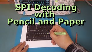 Decoding SPI Communication Using Pencil and Paper [upl. by Anis285]