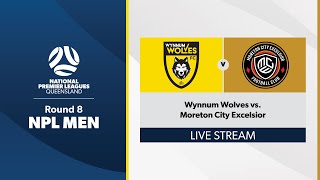 NPL Men Round 8  Wynnum Wolves vs Moreton City Excelsior [upl. by Crescen608]