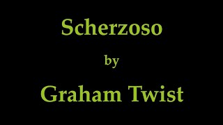 Scherzoso by Graham Twist [upl. by Rozanna]