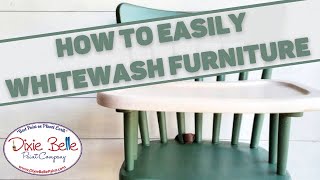 How to Whitewash Furniture  Look Great and Save Time [upl. by Gaal]