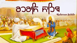 Sham Vele di bani Rehras Sahib  ਰਹਿਰਾਸ ਸਾਹਿਬ  Rehras Sahib path Full  Rehras Sahib nitnem [upl. by Orteip]