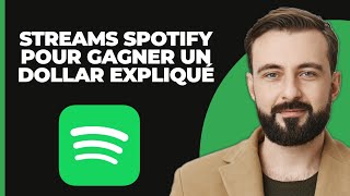 Combien de streams sur Spotify pour gagner un dollar EXPLIQUÉ [upl. by Yacano531]