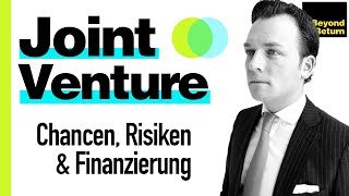 Joint Venture JV Chancen Risiken amp Finanzierung von Gemeinschaftsunternehmen und Kooperationen [upl. by Alegnave]