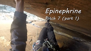 Trad Climbing on Epinephrine  Pitch 7 Part 1 The final chimney pitch [upl. by Strephonn692]