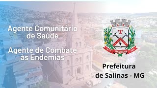 Salinas  MG  Agente Comunitário de Saúde e Agente de Combate às Endemias  Banca FADENOR COTEC [upl. by Onirotciv]