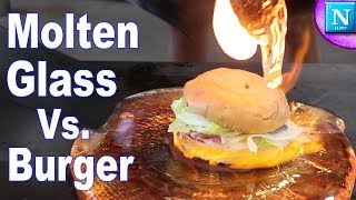 Molten Glass Vs Burger  Extreme Hot Glass Experiment [upl. by Ahsekan]