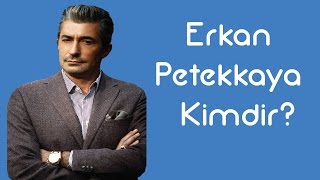 Erkan Petekkaya Kimdir KimKim Sesli Anlatım [upl. by Zzaj]