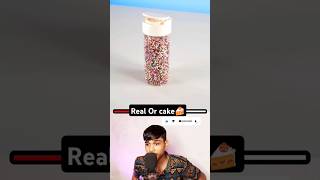 CAKE OR FAKE ULTIMATE CAKE OR FAKE CHALLENGE । cake or fake cakeorfakechallenge shorts food [upl. by Ayikur405]