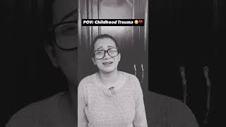 Alot of People can Relate to this❤️‍🩹childhoodtrauma childhood trauma relatable emotional sad [upl. by Kati]