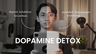 Puasa Dopamin atau Hiburan  reset otak hidup kembali kecanduan gadget [upl. by Legnaleugim849]