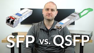 SFP vs QSFP Transceivers What is the Difference [upl. by Madra]