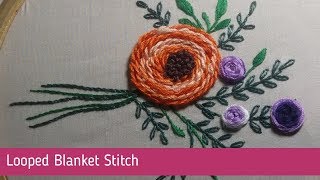 Hand Embroidery Looped Blanket Stitch [upl. by Korb]