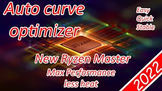 Curve optimizer with Ryzen Master  easy way 2022 [upl. by Colligan]