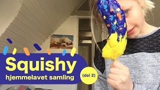 Squishy samling hjemmelavet del 2 med nye squishies [upl. by Rillings]