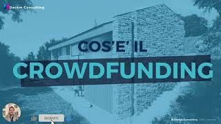 Crowdfunding Immobiliare Cosé come funziona e perché è sostenibile PARTE 1 [upl. by Kcirdahc]