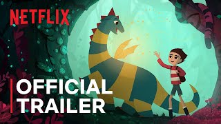 My Fathers Dragon  Official Trailer  Netflix [upl. by Eedahs]