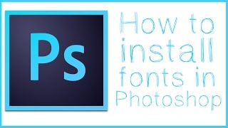 How To Download and Install Fonts In Photoshop  Photoshop Tutorial [upl. by Bolte]