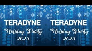 Teradyne Holiday Party Show 2023 [upl. by Sirromaj7]