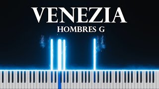 Venezia piano tutorial  Hombres G [upl. by Stone]