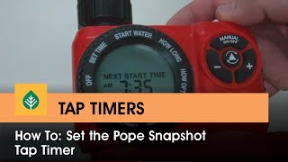 How To Set the Pope Snapshot Tap Timer [upl. by Zug64]