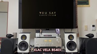 ELAC VELA BS403 Lauren Daigle  You Say [upl. by Chiou]